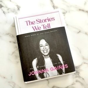 The Stories We Tell by Joanna Gaines (Hardback)